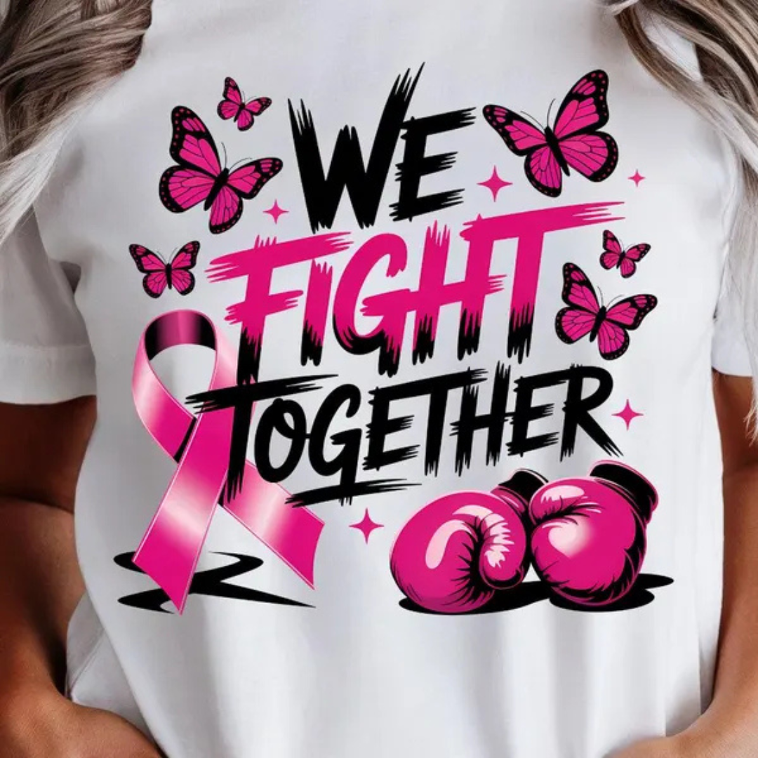 BREAST CANCER "WE FIGHT TOGETHER" T-SHIRT